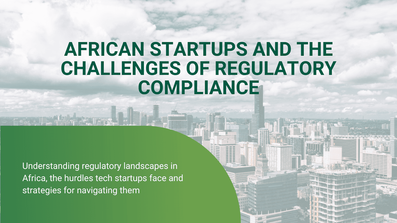 Navigating Regulatory Challenges in Africa